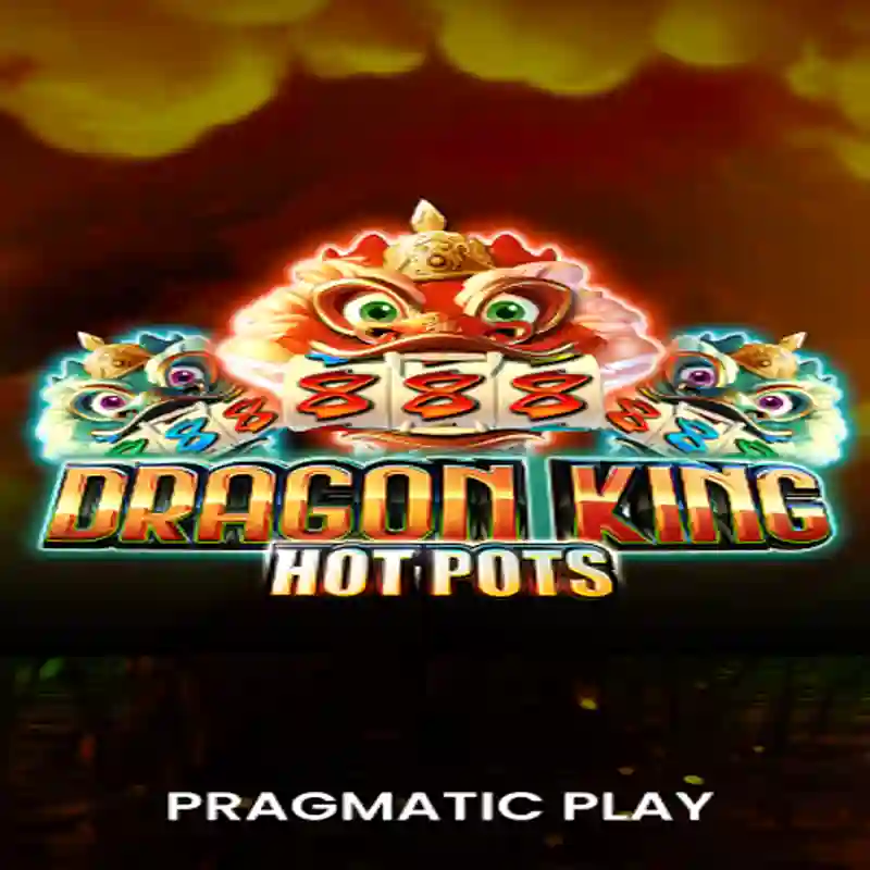 PP Dragon King Hotpots Casino Game
